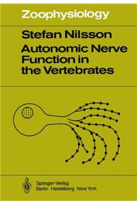 Autonomic Nerve Function in the Vertebrates