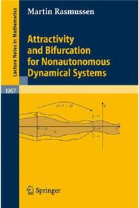 Attractivity and Bifurcation for Nonautonomous Dynamical Systems