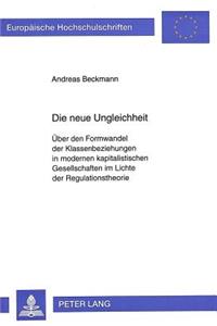 Die Neue Ungleichheit