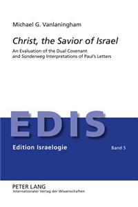 Christ, the Savior of Israel