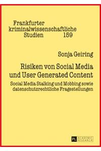 Risiken von Social Media und User Generated Content