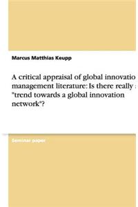 A critical appraisal of global innovation management literature