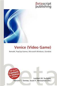 Venice (Video Game)