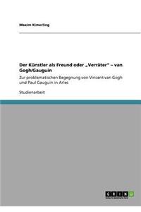 Der Künstler als Freund oder 