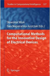 Computational Methods for the Innovative Design of Electrical Devices