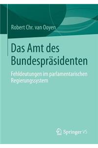 Das Amt des Bundespräsidenten