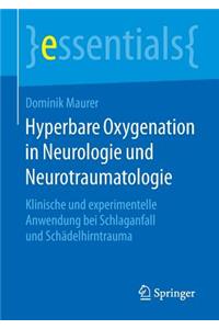 Hyperbare Oxygenation in Neurologie Und Neurotraumatologie
