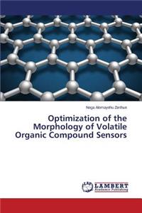 Optimization of the Morphology of Volatile Organic Compound Sensors