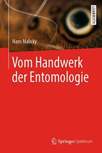 Vom Handwerk Der Entomologie