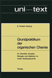 Grundpraktikum Der Organischen Chemie