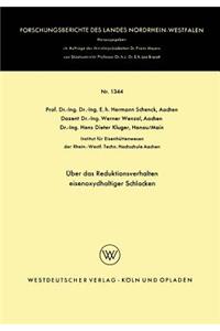 Über das Reduktionsverhalten eisenoxydhaltiger Schlacken