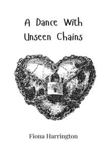 A Dance With Unseen Chains