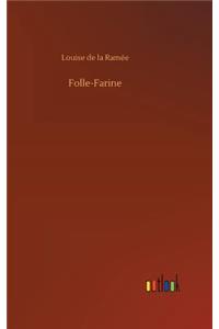 Folle-Farine