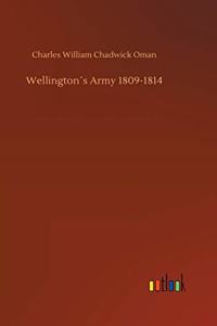 Wellington´s Army 1809-1814