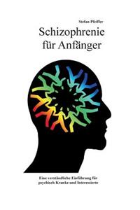 Schizophrenie Fur Anfanger