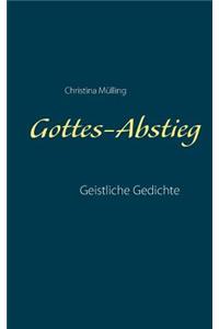 Gottes-Abstieg