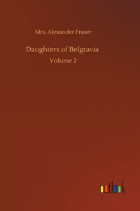 Daughters of Belgravia