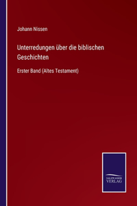 Unterredungen über die biblischen Geschichten
