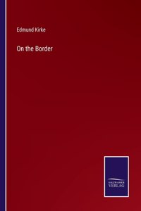 On the Border