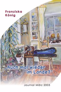 Auch mal wieder im Lande?