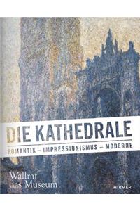 Die Kathedrale