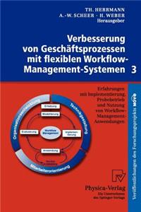 Verbesserung Von Geschäftsprozessen Mit Flexiblen Workflow-Management-Systemen 3