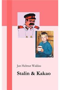 Stalin und Kakao