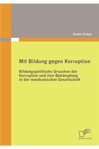 Mit Bildung gegen Korruption