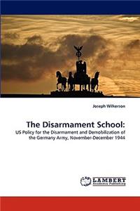 Disarmament School