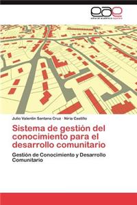 Sistema de gestión del conocimiento para el desarrollo comunitario