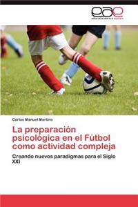 preparación psicológica en el Fútbol como actividad compleja