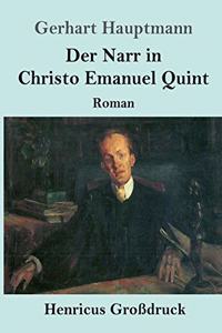 Narr in Christo Emanuel Quint (Großdruck)