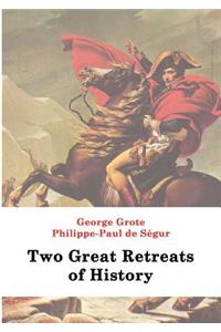 Two Great Retreats of History