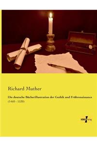 deutsche Bücherillustration der Gothik und Frührenaissance