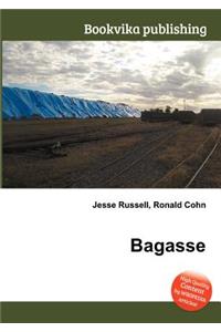 Bagasse