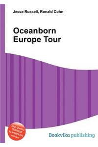 Oceanborn Europe Tour