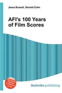 Afi's 100 Years of Film Scores