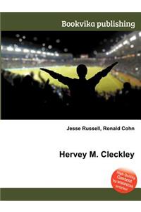 Hervey M. Cleckley