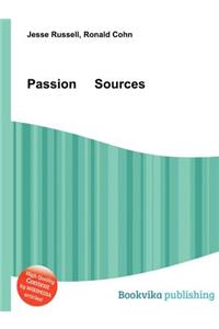 Passion Sources