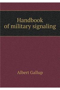 Handbook of military signaling