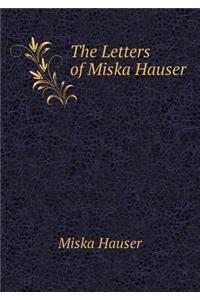 The Letters of Miska Hauser