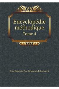 Encyclopédie Méthodique Tome 4