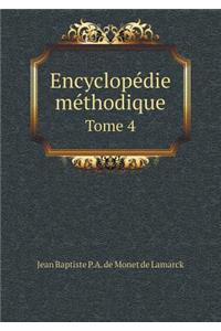 Encyclopédie Méthodique Tome 4