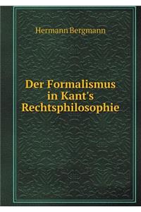 Der Formalismus in Kant's Rechtsphilosophie