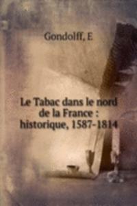 Le Tabac dans le nord de la France