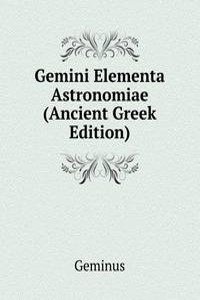 Gemini Elementa Astronomiae (Ancient Greek Edition)