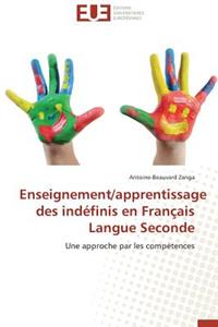Enseignement/Apprentissage Des Indéfinis En Français Langue Seconde