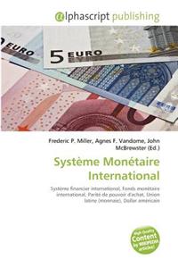 Systeme Monetaire International