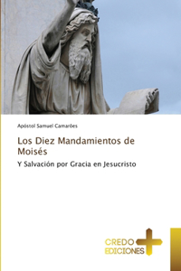 Diez Mandamientos de Moisés