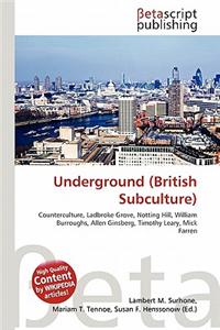 Underground (British Subculture)